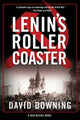 Book cover of: Lenin's Roller Coaster. By: David Downing