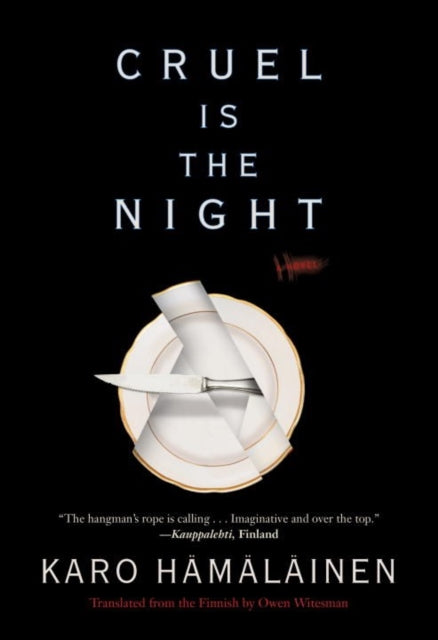 Book cover of: Cruel Is The Night. By: Karo Hamalainen