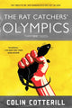 Book cover of: Rat Catchers' Olympics. By: Colin Cotterill