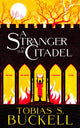 Book cover of: Stranger in the Citadel. By: Tobias Buckell