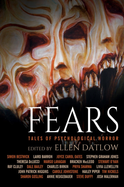 Book cover of: Fears: Tales of Psychological Horror. By: Ellen Datlow