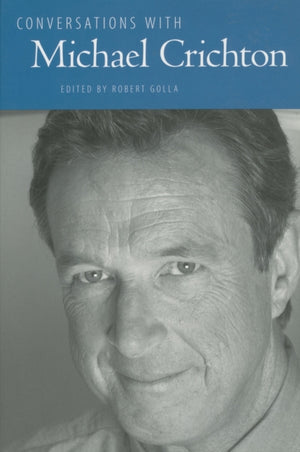 Conversations with Michael Crichton