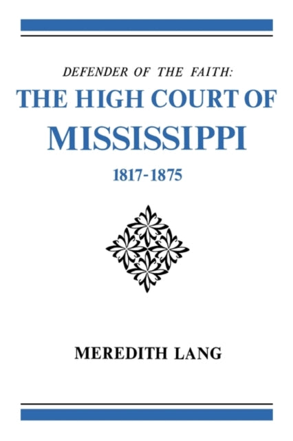 Book cover of: Defender of the Faith. By: Meredith Lang