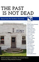 Book cover of: Past Is not Dead. By: Chambers, Douglas B. Ph. D.