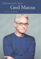 Book cover of: Conversations with Greil Marcus. By: Peggy Whitman Prenshaw