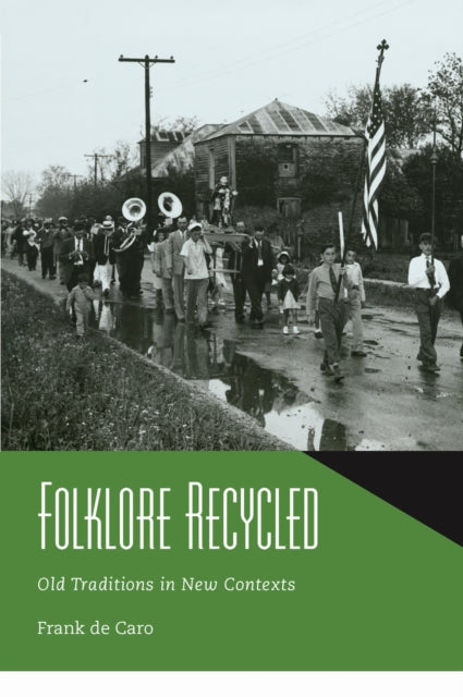 Book cover of: Folklore Recycled. By: Frank de Caro