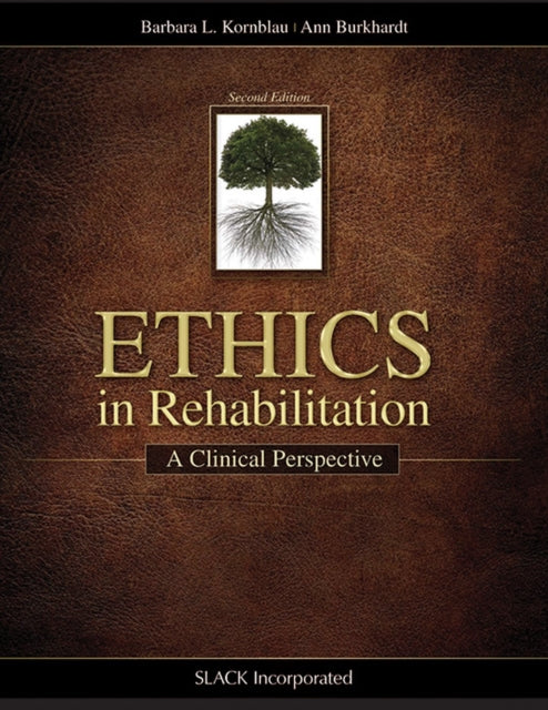 Book cover of: Ethics in Rehabilitation. By: Barbara L. Kornblau