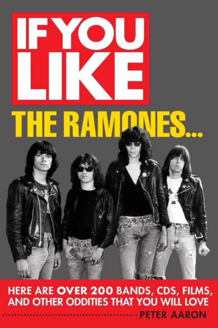 Book cover of: If You Like the Ramones...