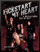 Book cover of: Kickstart My Heart. By: Martin Popoff