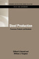 Book cover of: Steel Production. By: Clifford S. Russell