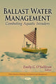 Book cover of: Ballast Water Management. By: Emily G. O'Sullivan