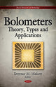 Book cover of: Bolometers. By: Torrence M. Walcott