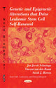 Book cover of: Genetic & Epigenetic Alterations that Drive Leukemic Stem Cell Self-Renewal. By: Jan Jacob Schuringa