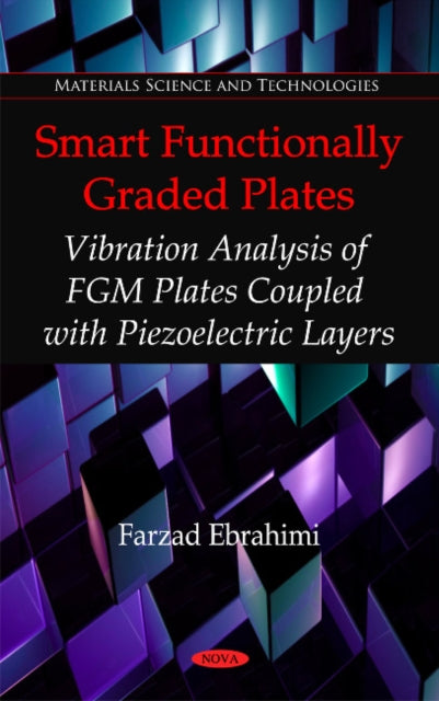 Book cover of: Smart Functionally Graded Plates. By: Farzad Ebrahimi