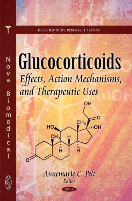 Book cover of: Glucocorticoids. By: Annemarie C. Pelt