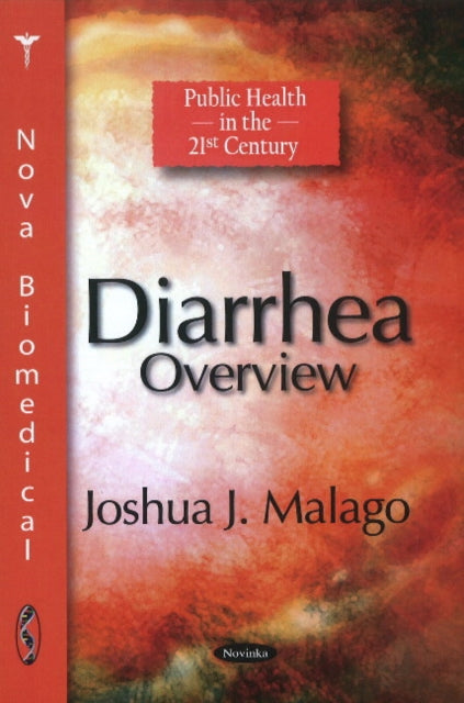 Book cover of: Diarrhea. By: Joshua J. Malago