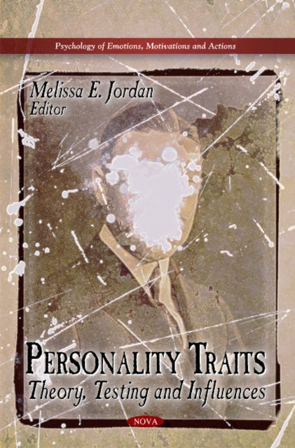 Book cover of: Personality Traits. By: Melissa E. Jordan