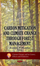 Book cover of: Carbon Mitigation & Climate Change through Forest Management