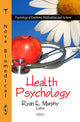 Book cover of: Health Psychology. By: Ryan E. Murphy