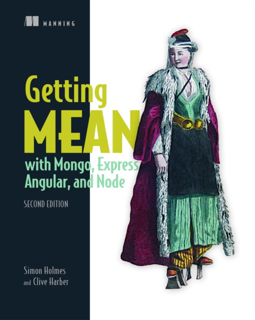 Book cover of: Getting MEAN with Mongo. By: HOLMES  SIMON