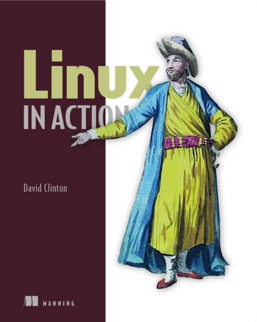 Book cover of: Linux in Action. By: CLINTON, DAVID