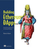 Book cover of: Building Ethereum Dapps. By: INFANTE, ROBERTO