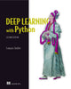 Book cover of: Deep Learning with Python. By: CHOLLET, FRANCOIS