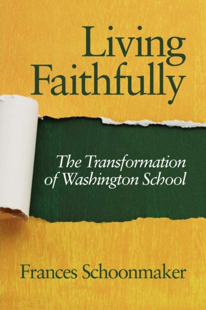 Book cover of: Living Faithfully. By: Frances Schoonmaker