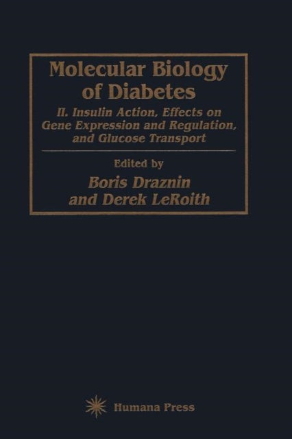 Book cover of: Molecular Biology of Diabetes, Part II. By: Boris Draznin