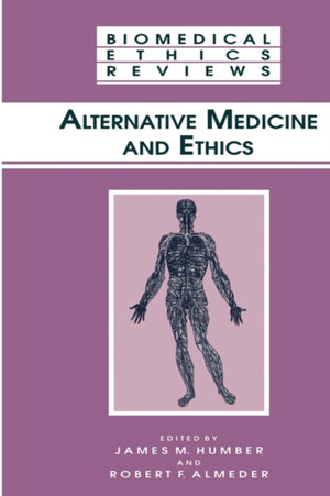 Alternative Medicine and Ethics
