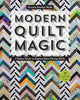 Book cover of: Modern Quilt Magic. By: Victoria Findlay Wolfe