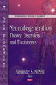 Book cover of: Neurodegeneration. By: Alexander S. McNeill