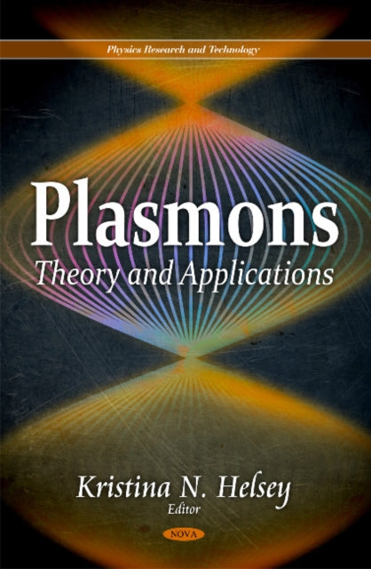 Book cover of: Plasmons. By: Kristina N. Helsey