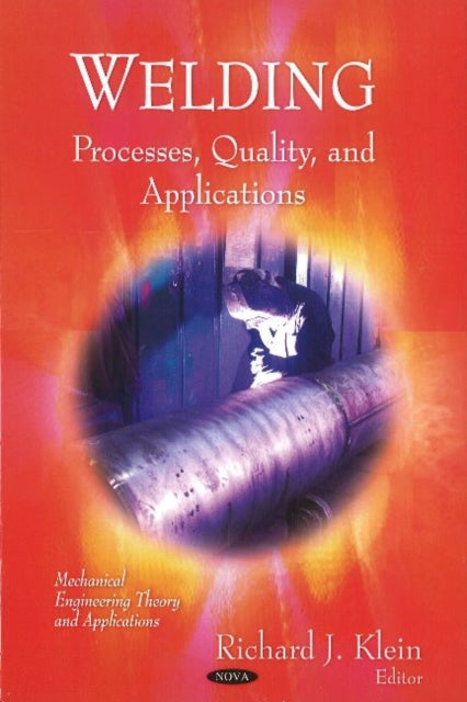 Book cover of: Welding. By: Richard J. Klein