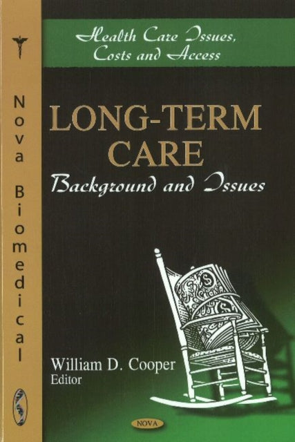 Book cover of: Long-Term Care. By: William D. Cooper