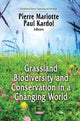 Book cover of: Grasslands Biodiversity & Conservation in a Changing World