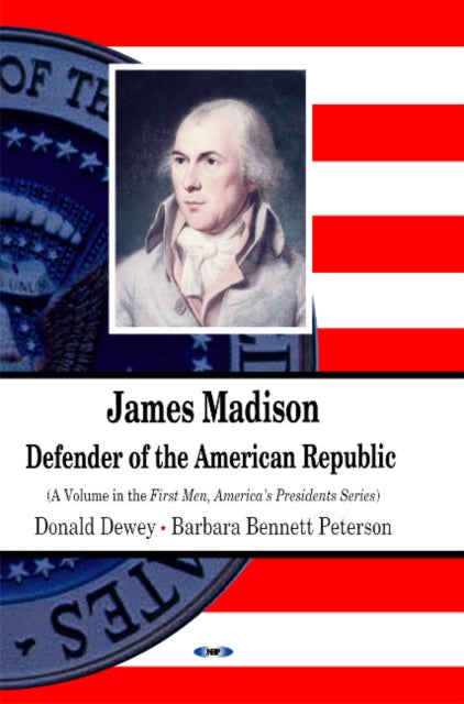 Book cover of: James Madison. By: Donald O. Dewey