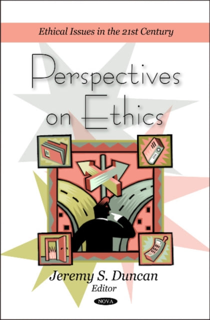 Book cover of: Perspectives on Ethics. By: Jeremy S. Duncan
