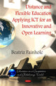 Book cover of: Distance & Flexible Education Applying ICT for an innovative & Open Learning. By: Beatriz Fainholc