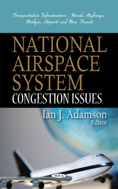 Book cover of: National Airspace System. By: Ian J. Adamson