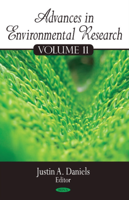 Book cover of: Advances in Environmental Research. By: Justin A. Daniels