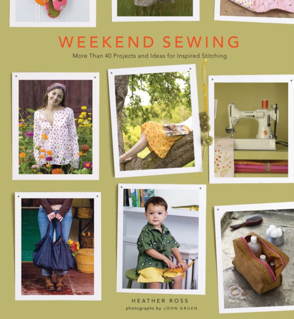 Book cover of: Weekend Sewing. By: Heather Ross