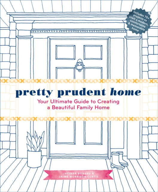 Book cover of: Pretty Prudent Home. By: Jacinda Boneau