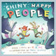 Book cover of: Shiny Happy People. By: Paul Hoppe