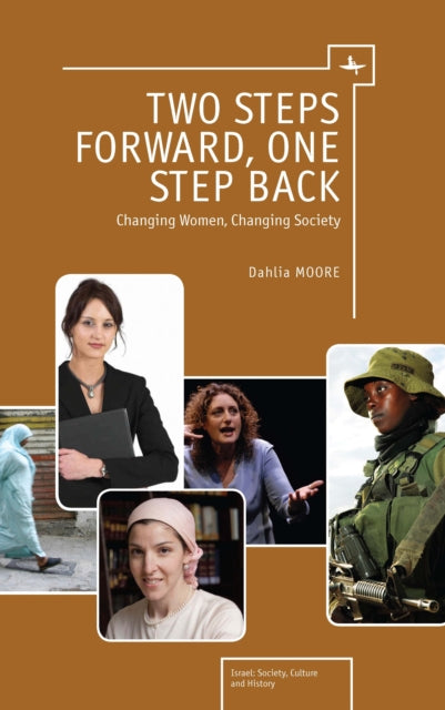 Book cover of: Two Steps Forward, One Step Back. By: Dahlia Moore
