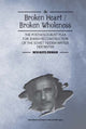 Book cover of: Broken Heart / Broken Wholeness. By: Ber Boris Kotlerman