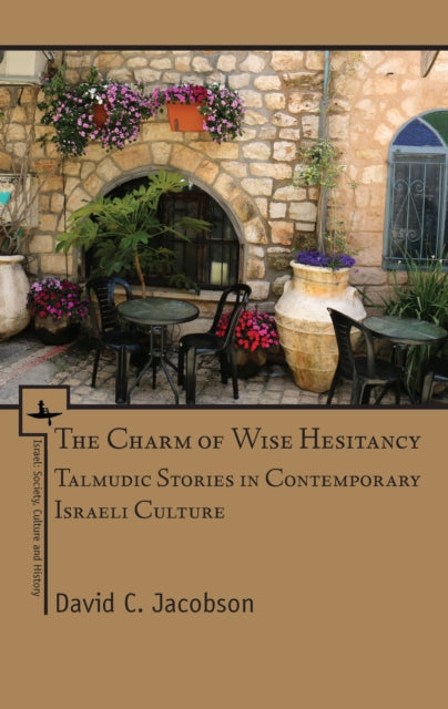 Book cover of: Charm of Wise Hesitancy. By: David C. Jacobson