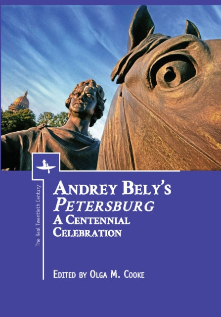 Book cover of: Andrey Bely's "Petersburg". By: Olga M. Cooke