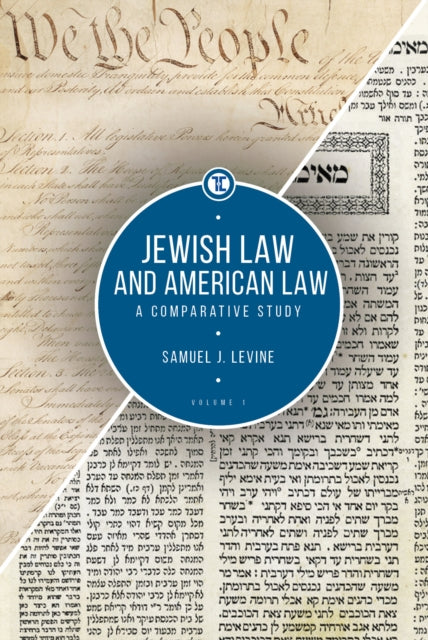 Book cover of: Jewish Law and American Law, Volume 1. By: Samuel J. Levine