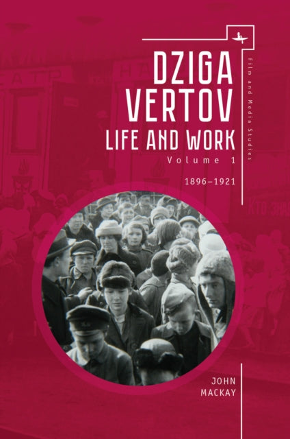 Book cover of: Dziga Vertov. By: John MacKay